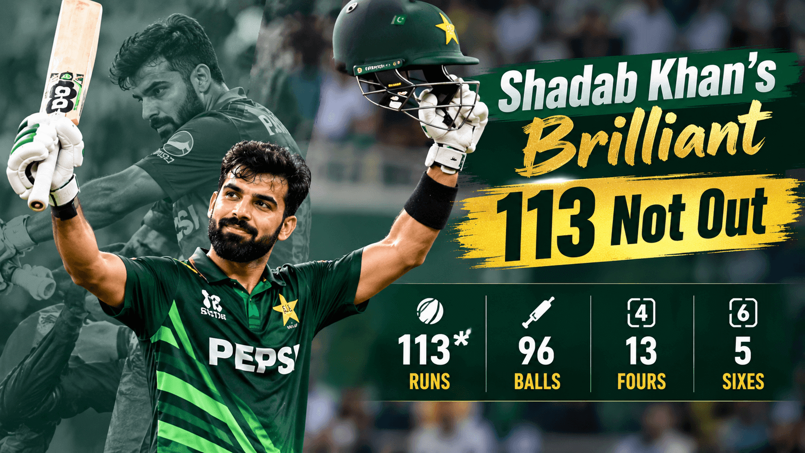 Shadab Khan's Brilliant 113 Not Out